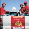  ??  ?? HIGH HOPES:The EFF were also out in support of their candidate