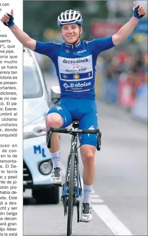  ??  ?? ÉXITO. Con tan solo 19 años, Evenepoel es una estrella en el pelotón.