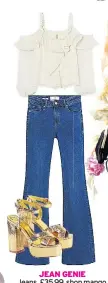  ??  ?? JEAN GENIE
Jeans, £35.99, shop.mango. com; blouse, £24.99, hm. com; sandals, £18.99, xylondon.com