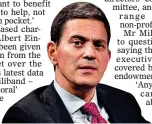  ?? ?? REWARDS: David Miliband