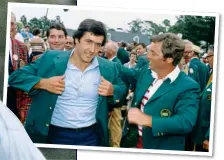 ??  ?? THE MASTER OF AUGUSTA: Seve in full flow (main picture) and receiving his Green Jacket from the 1979 winner Fuzzy Zoeller (above)