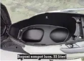  ?? ?? Bagasi sangat luas, 33 liter!