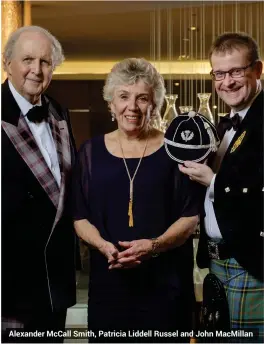  ??  ?? Alexander McCall Smith, Patricia Liddell Russel and John MacMillan