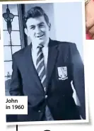  ??  ?? John in 1960