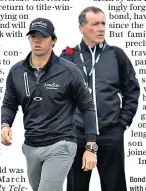  ?? ?? Bond: Rory Mcilroy (left) with coach Michael Bannon