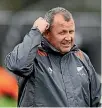  ??  ?? Asistant All Blacks coach Ian Foster lacks overseas experience.