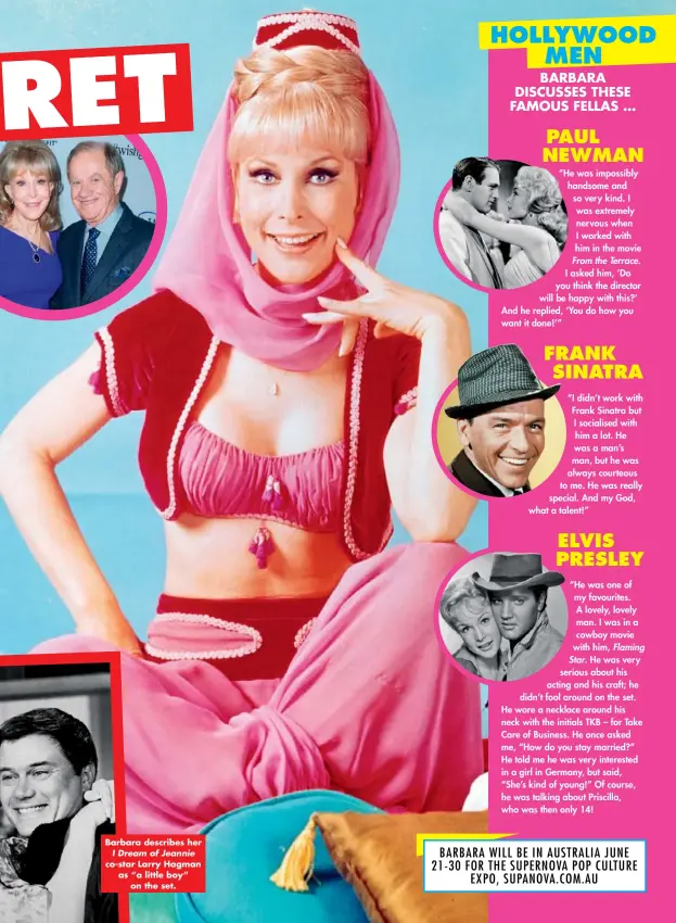  ??  ?? Barbara describes her I Dream of Jeannie co-star Larry Hagman as “a little boy” on the set.