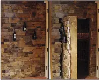  ?? Hidden Door Store & Creative Home Engineerin­g ?? This custom hidden door leads to a wine room. The closed door (left photo) opens (right photo) by twisting the wine bottles in a certain order.