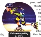  ?? ?? Kehan competing in 2023.