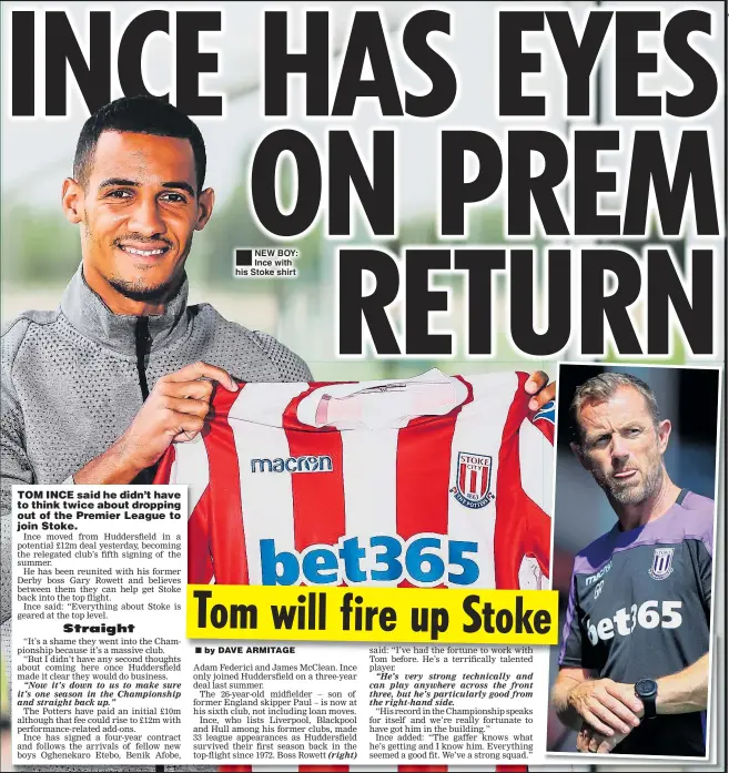  ??  ?? NEW BOY: Ince with his Stoke shirt