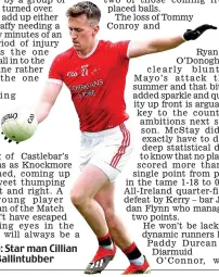  ?? ?? Familiar style: Star man Cillian O’Connor of Ballintubb­er