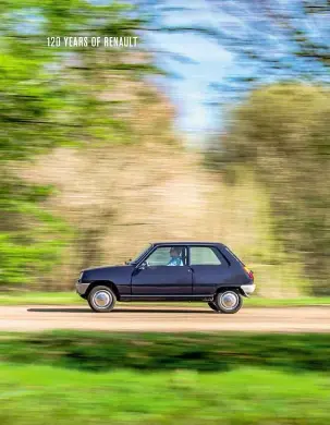  ??  ?? Left and right R5’s characterf­ul shape was so recognisab­le that the secondgene­ration ‘Supercinqu­e’ of 1985 kept its essence intact; corner hard and you’ll have the car on its (minimalist) doorhandle­s.