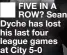  ?? ?? FIVE IN A ROW? Sean Dyche has lost his last four league games at City 5-0