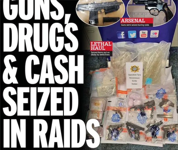  ?? ?? LETHAL HAUL Seized items put on dislay by detectives
ARSENAL Guns were seized during raids