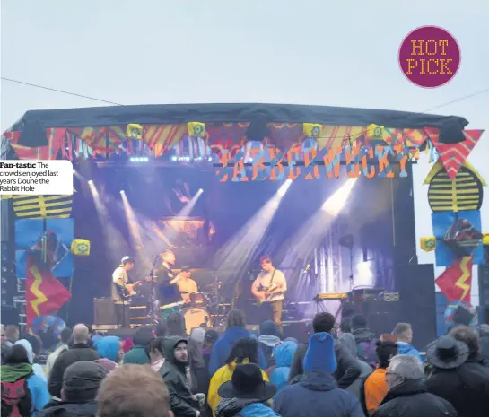  ??  ?? Fan-tastic The crowds enjoyed last year’s Doune the Rabbit Hole