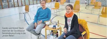  ?? ?? Carolin und Kristof Dieckmann bei der Durchhause­r Gemeindera­tssitzung in der „ersten Reihe“.