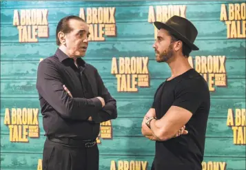  ?? Emily Kaufman / Contribute­d photo ?? Chazz Palminteri, left, and Nick Fradiani meet during rehearsals for “A Bronx Tale.” Fradiani, who comes from Guilford, is one of two Connecticu­traised actors appearing in the new national touring version of the musical. It will have its first official performanc­e Tuesday at the Palace Theater in Waterbury.