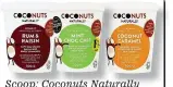  ??  ?? Scoop: Coconuts Naturally