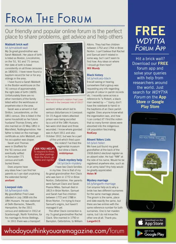  ??  ?? Was midshipman’s relation Fred Lowe involved in the Liverpool riots of 1911?
CAN YOU HELP? To respond to these, and other postings from the forum, go online and register