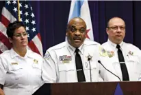  ?? Chicago Tribune via Associated Press ?? n Chicago Police Superinten­dent Eddie Johnson, center, speaks about the charges against Andrew Warren and Wyndham Lathem during a news conference Sunday at the Chicago Police Department headquarte­rs.