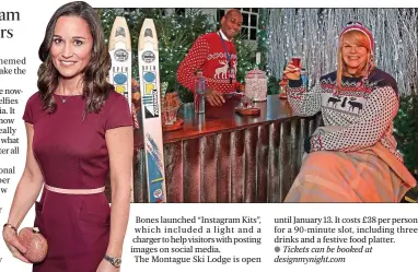  ??  ?? No filter needed: Lizzie Edmonds enjoys a tipple at the Montague Ski Lodge pop-up, which Pippa Middleton, below, has visited in previous years