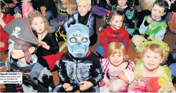  ??  ?? Spook-tacular The Hallowe’en party will be on October 28