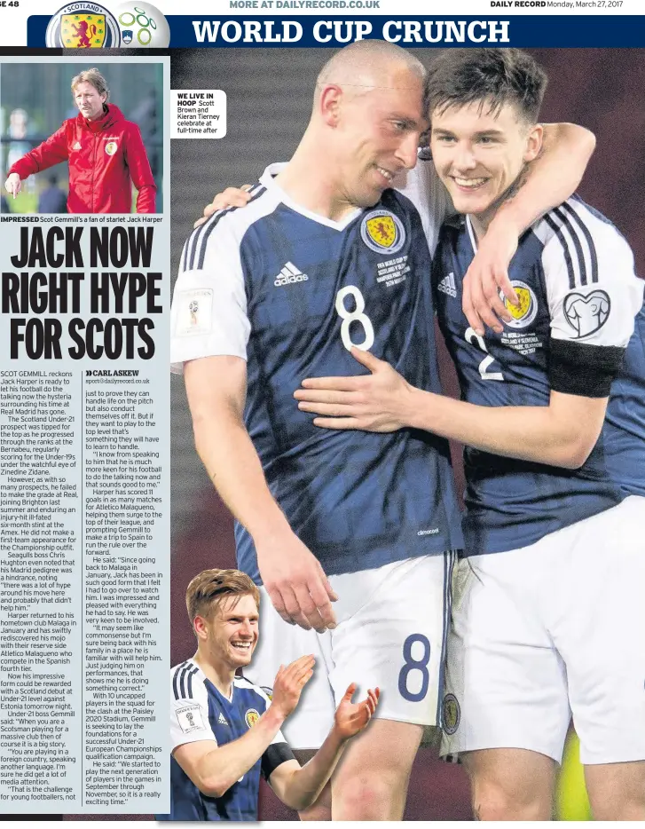  ??  ?? IMPRESSED Scot Gemmill’s a fan of starlet Jack Harper WE LIVE IN HOOP Scott Brown and Kieran Tierney celebrate at full-time after