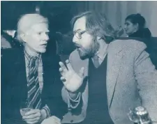  ?? | SUN- TIMES LIBRARY ?? AndyWarhol ( left) and George Badonsky at George’s in 1979.