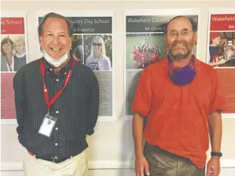  ?? BY JOHN MCCASLIN ?? Patrick M. Finn, new head of school at Wakefield Country Day School, poses with WCDS Board of Trustees Chairman Paul F. Larner on the Huntly campus last Friday.