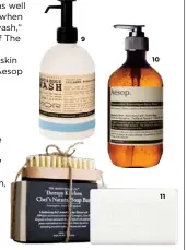  ??  ?? 9. Mor Correspond­ence Hand & Body Wash, $29.99. 10. Aesop
Resurrecti­on Aromatique Hand Wash, $49. 11. The Aromathera­py Company
Therapy Kitchen Chef's Natural Soap & Nail Brush, $17.99. 6. (in image)
Molton Brown Elemental Arc stainless steel hand...