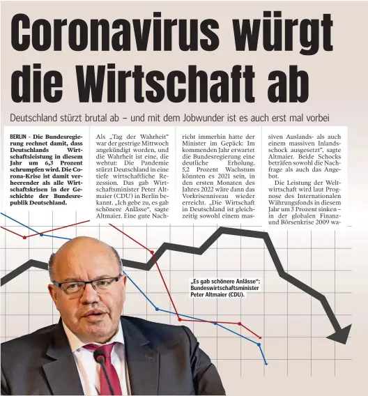  ??  ?? „Es gab schönere Anlässe“: Bundeswirt­schaftsmin­ister Peter Altmaier (CDU).