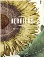  ?? ?? HERBIERS AU FIL DES SIÈCLES
— Instructif­s et artistique­s, des herbiers pleins de charme.