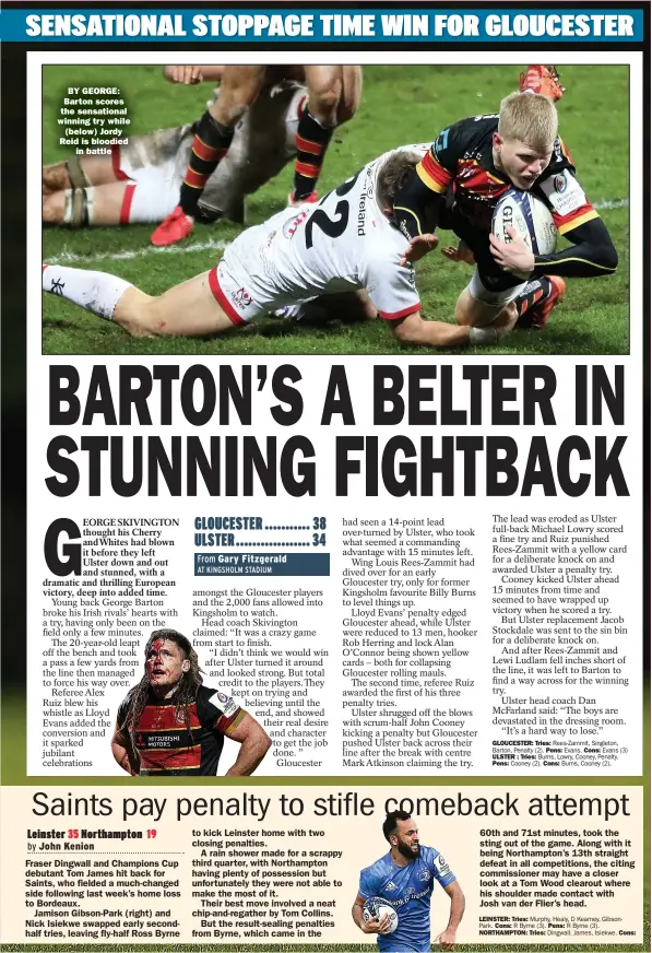  ??  ?? BY GEORGE: Barton scores the sensationa­l winning try while (below) Jordy Reid is bloodied in battle