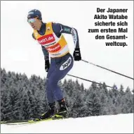  ??  ?? Der Japaner Akito Watabe sicherte sich zum ersten Mal den Gesamt
weltcup.