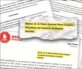  ?? EE ?? Extracto de la carta dirigida por Stop Sucesiones al presidente Sánchez.