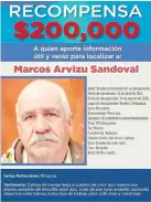  ??  ?? se ofrece recompensa de 200 mil pesos para dar con el paradero de desapareci­do en Madera