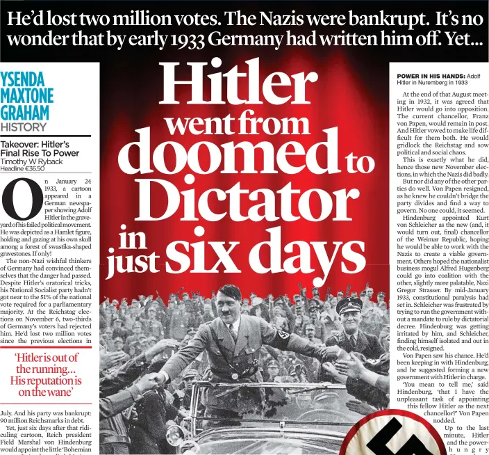  ?? ?? power in his hands: Adolf Hitler in Nuremberg in 1933