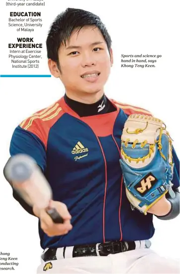  ??  ?? Khong Teng Keen conducting research. Sports and science go hand in hand, says Khong Teng Keen.