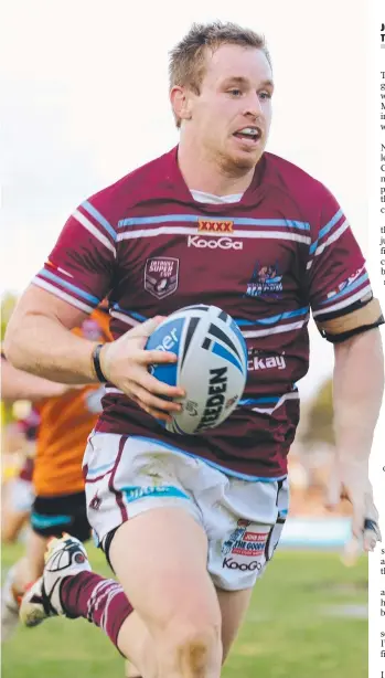  ?? NEW ROLE: Maroons star Michael Morgan in action for the Mackay Cutters early in his career. ??