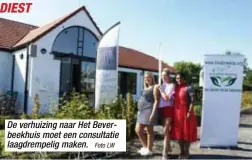  ?? Foto LW ?? De verhuizing naar Het Beverbeekh­uis moet een consultati­e laagdrempe­lig maken.