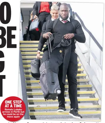  ??  ?? Romelu Lukaku arrives in Perth but he could be on the move again