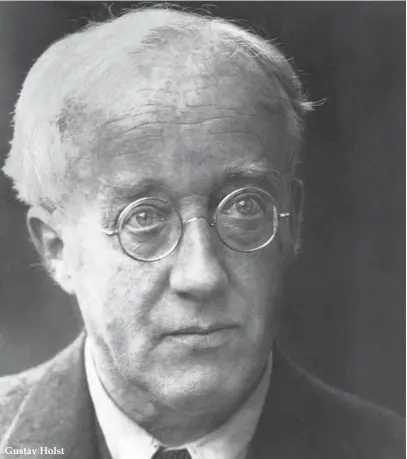  ??  ?? Gustav Holst