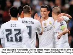  ??  ?? This season’s Newcastle United squad might not have the same attacking swagger as Rafa Benitez’s Real Madrid side (left) or Kevin Keegan’s Entertaine­rs (right) but the current United boss disagrees that his team are only focused on defending and stopping rivals