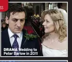  ?? ?? DRAMA Wedding to Peter Barlow in 2011