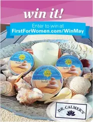  ??  ?? Enter to win at FirstForWo­men.com/WinMay