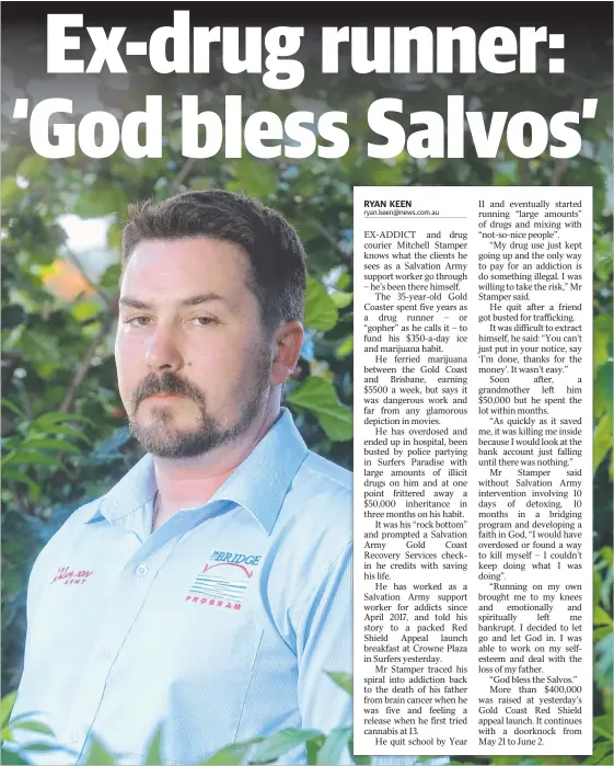  ?? Picture: RICHARD GOSLING ?? Salvation Army drug and alcohol addiction support worker Mitchell Stamper credits the Salvos with saving his life.