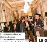  ??  ?? 1. Le Windsor offrait un décor enchanteur.
2. Une ambiance conviviale régnait dans la salle de bal alors que l’énergique et lumineuse Geneviève Borne animait la cérémonie.
3. La marque de bijoux UNOde50 était le partenaire officiel de l’événement.