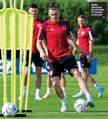  ?? PA ?? Skilful sidesteps: Gareth Bale in training yesterday