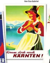  ?? DOROTHEUM/3 ?? Kärntner Tourismusp­lakate aus der aktuellen Dorotheums­Online-Auktion