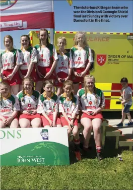  ??  ?? The victorious Kiltegan team who won the Division 5 Camogie Shield final last Sunday with victory over Danesfort in the final.